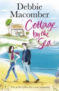 Cottage by the Sea / Macomber Debbie