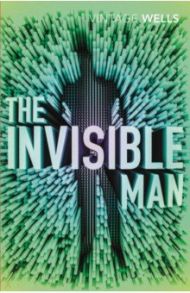 The Invisible Man / Wells Herbert George