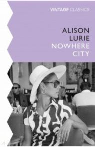 Nowhere City / Lurie Alison