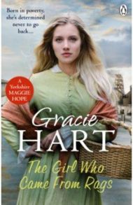 The Girl Who Came From Rags / Hart Gracie