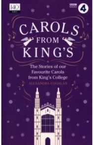 Carols From King's / Coghlan Alexandra