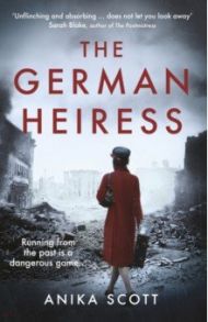 The German Heiress / Scott Anika