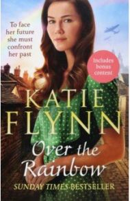 Over the Rainbow / Flynn Katie