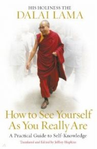 How to See Yourself As You Really Are / Dalai Lama