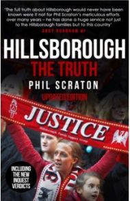 Hillsborough - The Truth / Scraton Phil