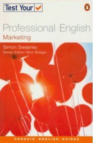 Test Your Professional English. Marketing / Sweeney Simon