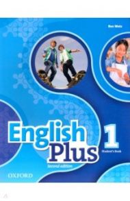 English Plus. Level 1. Student's Book / Wetz Ben