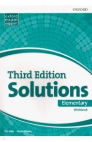 Solutions. Elementary. Third Edition. Workbook / Falla Tim, Davies Paul A