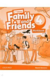 Family and Friends. Level 4. 2nd Edition. Workbook / Simmons Naomi