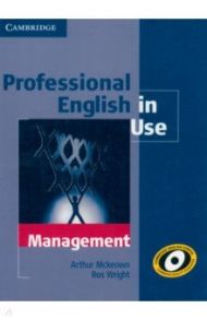 Professional English in Use. Management. Book with Answers / McKeown Arthur, Wright Ros