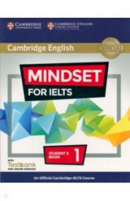 Mindset for IELTS. Level 1. Student's Book with Testbank and Online Modules / Archer Greg, Passmore Lucy, Crosthwaite Peter