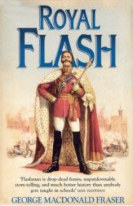 Royal Flash / Fraser George MacDonald