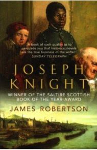 Joseph Knight / Robertson James