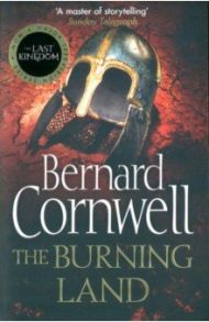 The Burning Land / Cornwell Bernard