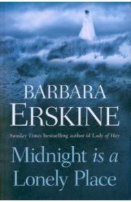 Midnight is a Lonely Place / Erskine Barbara