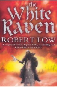 The White Raven / Low Robert