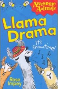 Llama Drama / Impey Rose