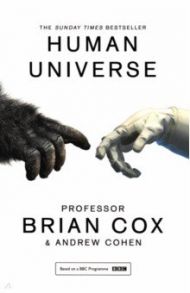 Human Universe / Cohen Andrew, Cox Brian