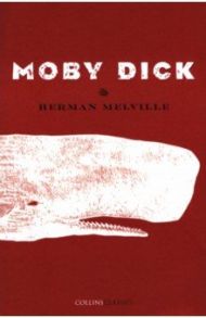 Moby Dick / Melville Herman