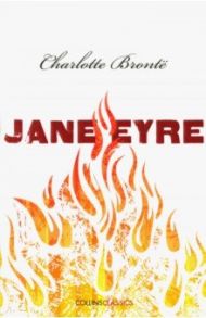 Jane Eyre / Bronte Charlotte