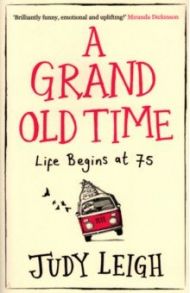 A Grand Old Time / Leigh Judy