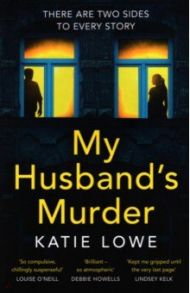 My Husband's Murder / Lowe Katie