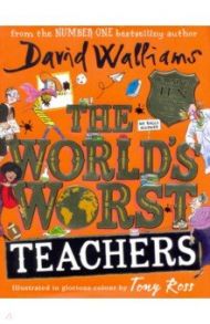 The World's Worst Teachers / Walliams David