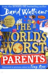 The World's Worst Parents / Walliams David