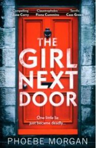 The Girl Next Door / Morgan Phoebe