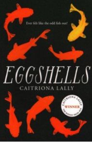 Eggshells / Lally Caitriona