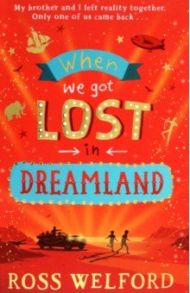 When We Got Lost in Dreamland / Welford Ross