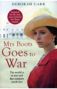 Mrs Boots Goes to War / Carr Deborah