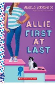 Allie, First at Last / Cervantes Angela