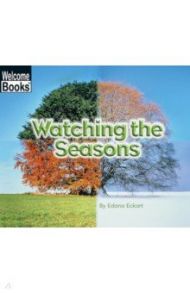 Watching the Seasons / Eckart Edana