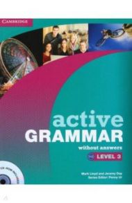 Active Grammar. Level 3. Without Answers (+CD) / Lloyd Mark, Day Jeremy