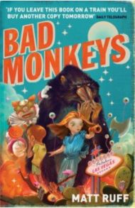 Bad Monkeys / Ruff Matt