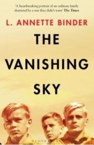 The Vanishing Sky / Binder L. Annette