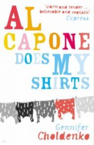 Al Capone Does My Shirts / Choldenko Gennifer