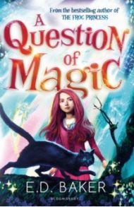 A Question of Magic / Baker E.D.