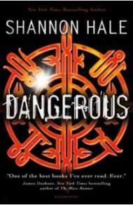 Dangerous / Hale Shannon