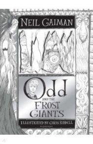 Odd and the Frost Giants / Gaiman Neil