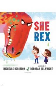 She Rex / Robinson Michelle