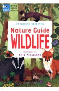 RSPB Nature Guide. Wildlife / Brereton Catherine