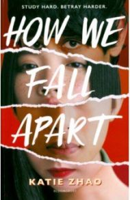 How We Fall Apart / Zhao Katie