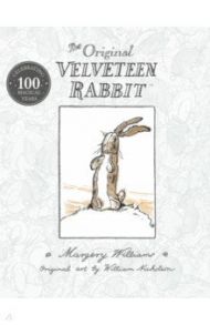 The Velveteen Rabbit / Williams Margery