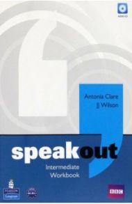 Speakout. Intermediate. Workbook without key + CD / Clare Antonia, Wilson JJ