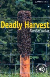 Deadly Harvest. Level 6 / Walker Carolyn