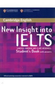 New Insight into IELTS. Student's Book with Answers / Jakeman Vanessa, McDowell Clare