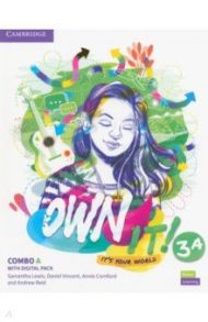 Own it! Level 3A. B1. Combo A. Student's Book and Workbook with Practice Extra / Lewis Samantha, Cornford Annie, Vincent Daniel