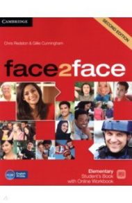 face2face. Elementary. Student's Book with Online Workbook / Redston Chris, Cunningham Gillie